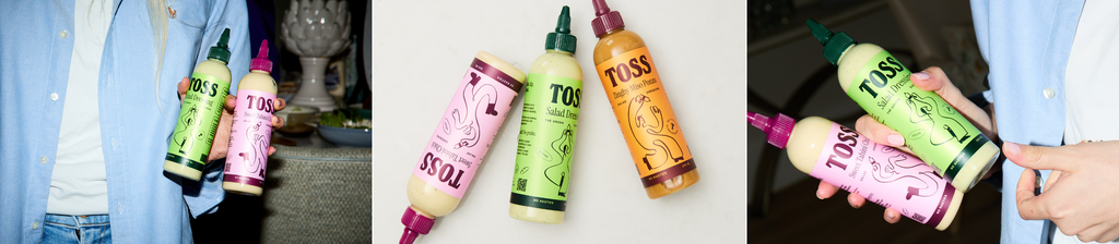 TOSS: Salad Dressings